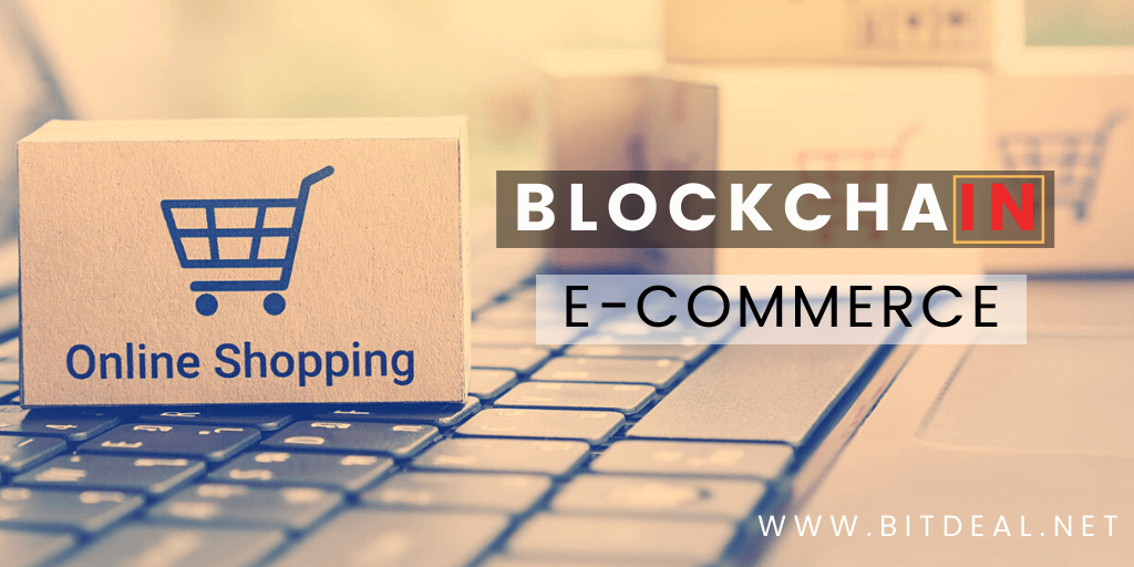 Bagaimana E-commerce Dapat Menguntungkan di Industri Blockchain